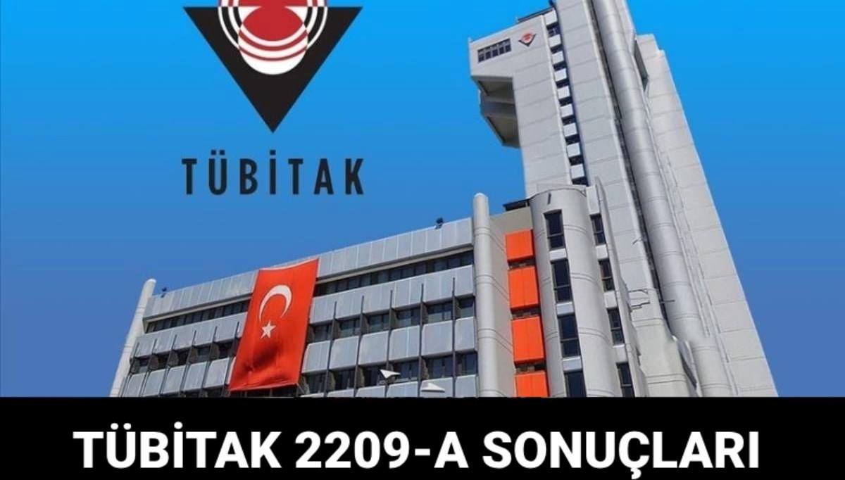 TÜBİTAK 2209-A sonuçları açıklandı mı, sonuçlar nasıl öğrenilecek?